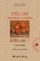 Still Life (Monroe-Lamarr)