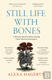 Still Life With Bones