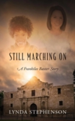 Bertrand.pt - Still Marching On: A Frankilee Baxter Story
