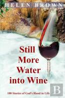 Still More Water Into Wine
