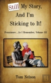 Still My Story, And I'M Sticking To It!: