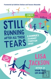 Still Running After All These Tears