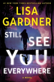 Still See You Everywhere