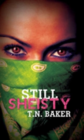 Still Sheisty