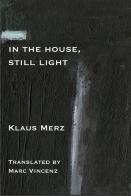 Still Some Light In The House