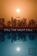 Still The Night Call
