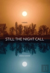 Still The Night Call
