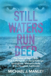 Still Waters Run Deep