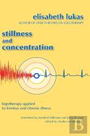 Stillness And Concentration