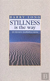 Stillness Is The Way