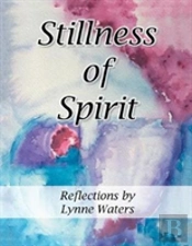 Stillness Of Spirit