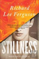 Stillness, Volume Two