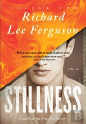 Stillness, Volume Two