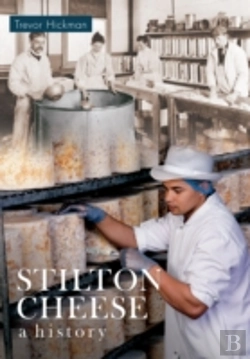 Bertrand.pt - Stilton Cheese A History