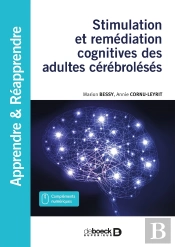 Stimulation Et Remédiation Cognitives Des Adultes Cérébrolésés