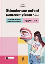 Stimuler Son Enfant Sans Complexes