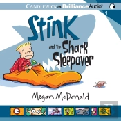 Stink And The Shark Sleepover