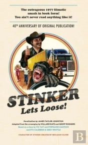Stinker Lets Loose!