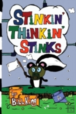 Bertrand.pt - Stinkin' Thinkin' Stinks: A Kid'S Guide To The Lighter Side Of Life