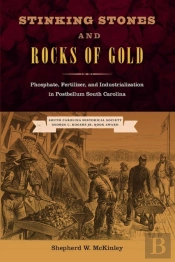 Stinking Stones And Rocks Of Gold