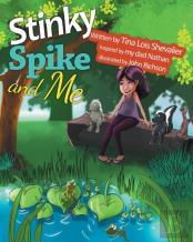 Stinky Spike And Me