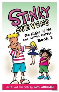 Bertrand.pt - Stinky Stevens Book1: The Plight Of The One Armed Barbie