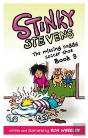 Stinky Stevens Book3: The Missing Soggy