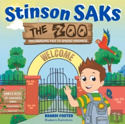 Bertrand.pt - Stinson Saks The Zoo, Encouraging Kids To Spread Kindness, (2nd Edition)