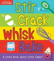Stir Crack Whisk Bake