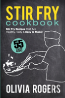 Stir Fry Cookbook (2nd Edition)
