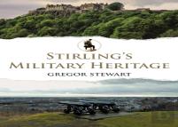 Stirling'S Military Heritage