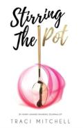 Stirring The Pot