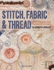 Stitch, Fabric & Thread