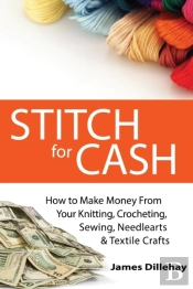 Stitch For Cash: How To Make Money From