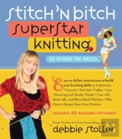 Stitch 'N Bitch Superstar Knitting