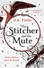 Stitcher And The Mute