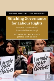 Stitching Governance For Labour Rights