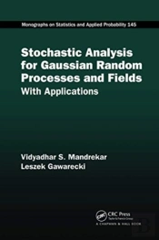 Stochastic Analysis For Gaussian Random Processes And Fields