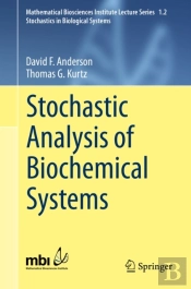 Stochastic Analysis Of Biochemical Systems