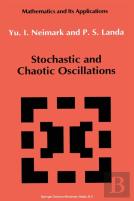 Stochastic And Chaotic Oscillations