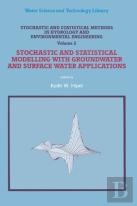 Stochastic And Statistical Methods In Hydrology And Environmental Engineering