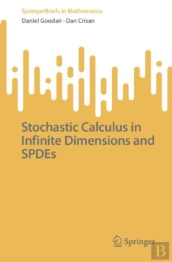 Bertrand.pt - Stochastic Calculus In Infinite Dimensions And Spdes