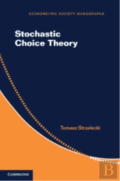 Stochastic Choice Theory