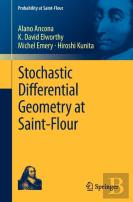Stochastic Differential Geometry At Saint-Flour