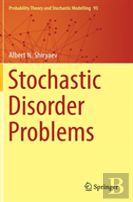 Stochastic Disorder Problems