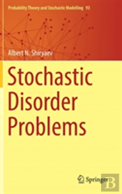 Stochastic Disorder Problems