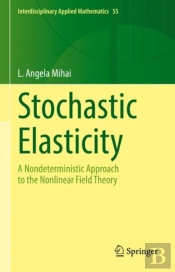 Stochastic Elasticity