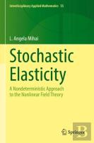 Stochastic Elasticity
