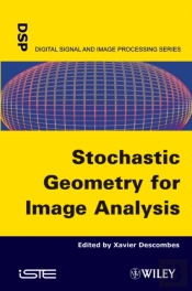 Stochastic Geometry For Image Analysis