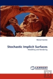 Stochastic Implicit Surfaces